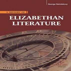 A History of Elizabethan Literature