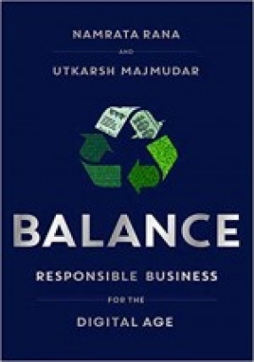 Balance: Responsible Business for The Digital Age