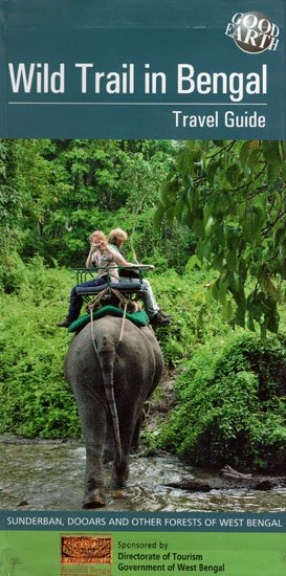 Wild Trail in Bengal: Travel Guide