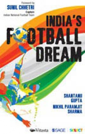 India’s Football Dream