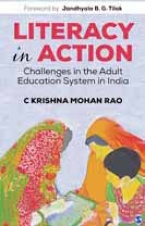 Literacy in Action: Challenges in the Adult Education System in India