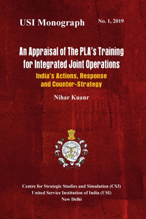 An Appraisal of The PLA's Training for Integrated Joint Operations