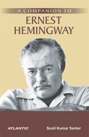 A Companion to Ernest Hemingway