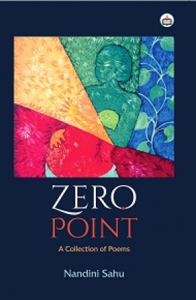 Zero Point: A Collection of Poems