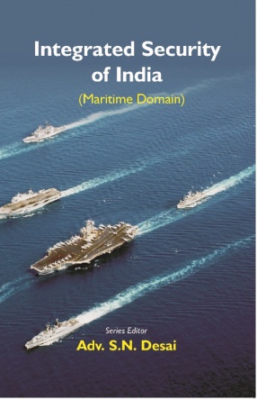 Integrated Security of India: Maritime Domain