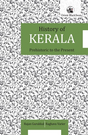 History of Kerala: Prehistoric to the Present