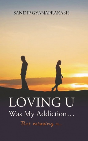Loving U Was My Addiction...: But Missing U