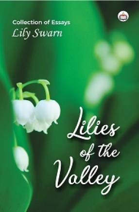 Lilies of the Valley: Collection of Essays