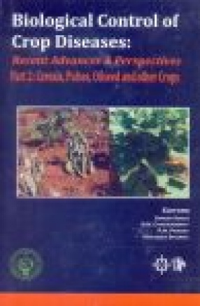 Biological Control of Crop Diseases: Recent Advances and Perspectives (In 2 Volumes)
