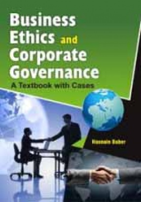 Business Ethics and Corporate Governance: A Textbook with Cases