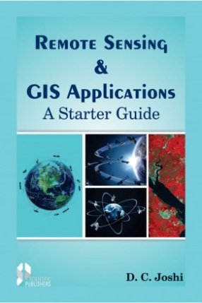 Remote Sensing & GIS Applications: A Starter Guide