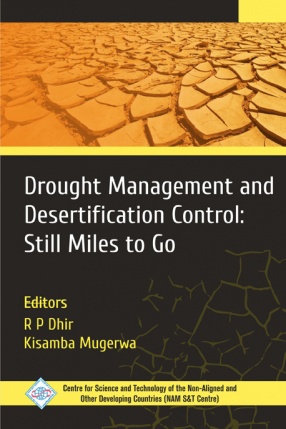 Drought Management and Desertification Control: Still Miles to Go