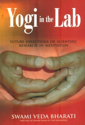 Yogi in the Lab: Future Directions of Scientific Research in Meditation
