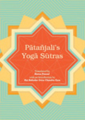 Patanjalis Yoga Sutras with the Commentary of Vyasa and the Gloss of Vachaspati Misra