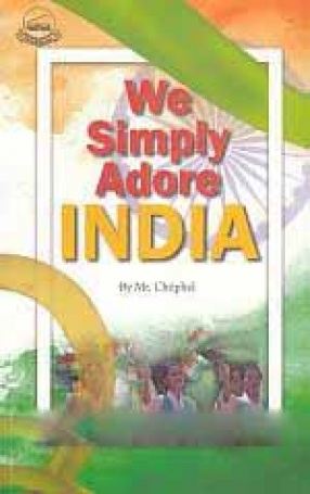 We Simply Adore India