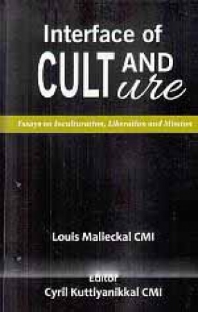 Interface of Cult and Culture: Essays on Inculturation, Liberation and Mission