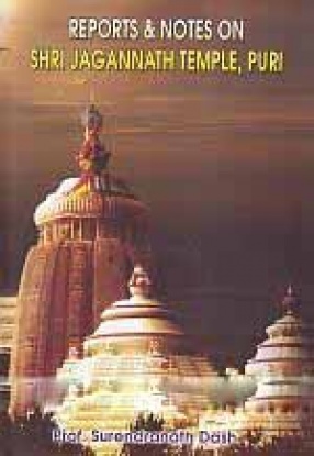 Reports & Notes on Shri Jagannath Temple, Puri