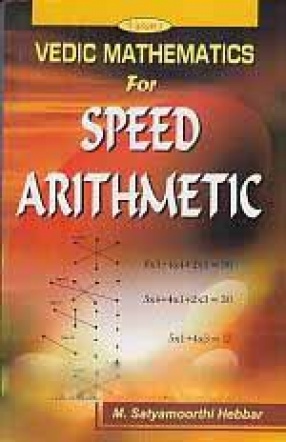 Vedic Mathematics for Speed Arithmetic