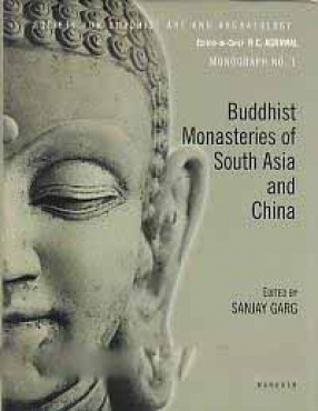 Buddhist Monasteries of South Asia and China