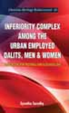 Inferiority Complex among the Urban Employed Dalits, Men and Women: Implications for Pastoral Care and Counselling