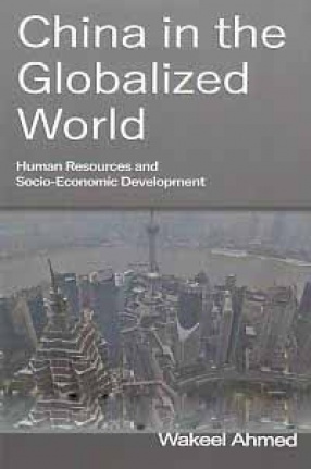 China in the Globalized World: Human Resources and Socio-Economic Development