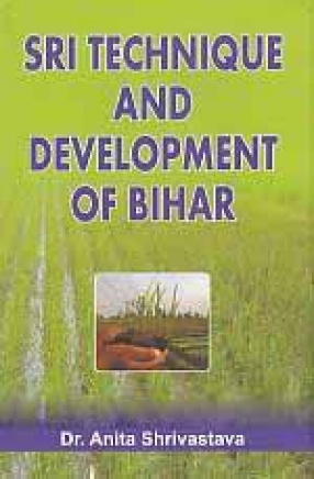 SRI Technique and Development of Bihar