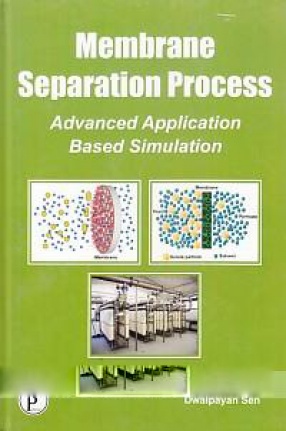 Membrane Separation Process: Advanced Application Based Simulation