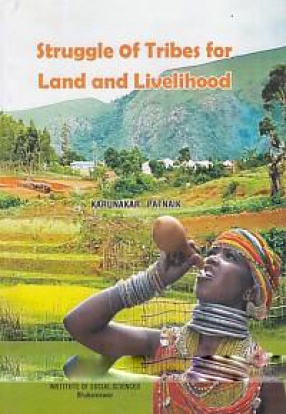 Struggle of Tribes for Land and Livelihood