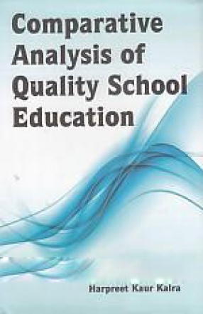 Comparative Analysis of Quality School Education