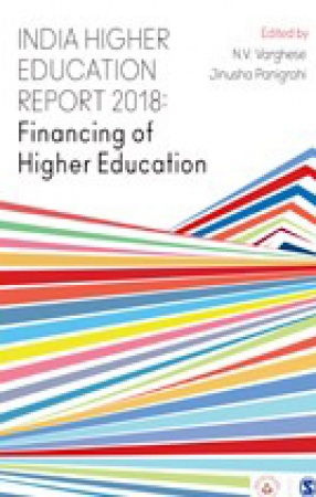 India Higher Education Report 2018: Financing of Higher Education