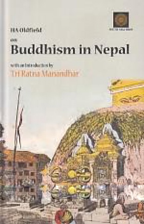 H.A. Oldfield on 19th Century Nepal (In 2 Volumes)