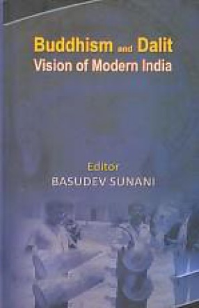 Buddhism and Dalit: Vision of Modern India