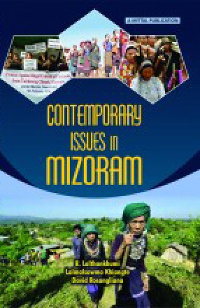 Contemporary Issues in Mizoram