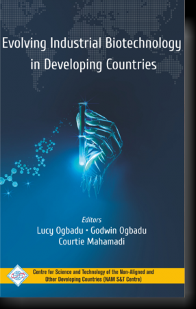 Evolving Industrial Biotechnology in Developing Countries