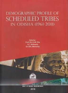 Demographic Profile of Scheduled Tribes in Odisha (1961-2011)