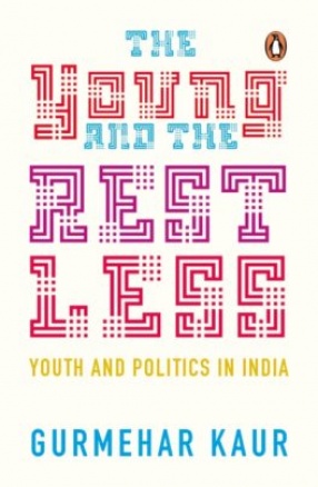 The Young and The Restless: Youth and Politics in India