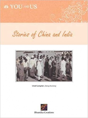 You and Us: Stories of China and India