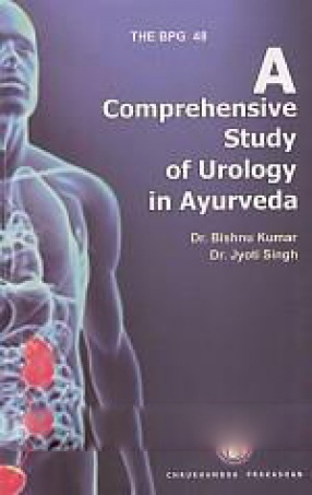 A Comprehensive Study of Urology in Ayurveda
