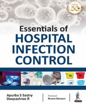 Essentials of Hospital Infection Control