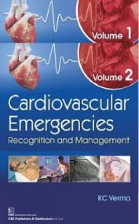 Cardiovascular Emergencies Recognition and Management (In 2 Volumes)