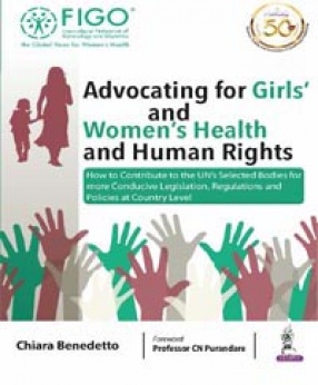 Advocating for Girls’ and Women’s Health and Human Rights 