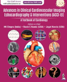 Advances in Clinical Cardiovascular Imaging Echocardiography & Interventions (ACCI-EI): A Textbook of Cardiology