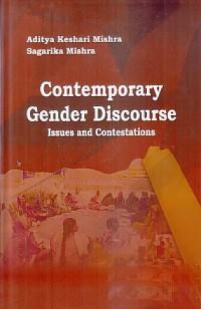 Contemporary Gender Discourse: Issues and Contestations