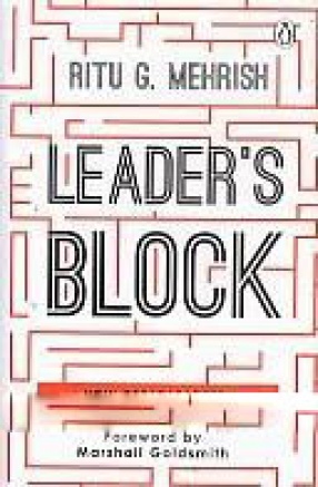 Leader's Block: How Great Leaders Recover After They Stumble