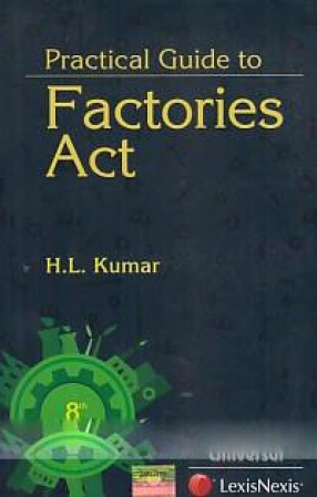Practical Guide to Factories Act