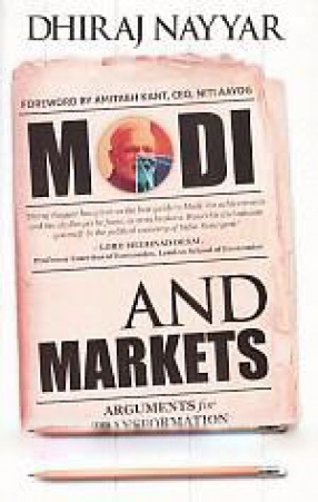Modi and Markets: Arguments for Transformation