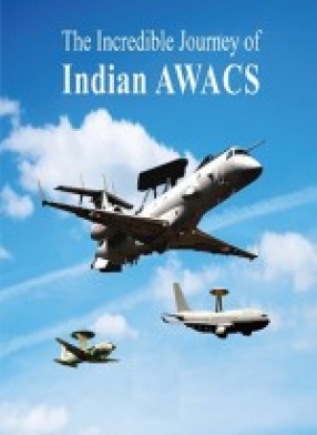The Incredible Journey of Indian AWACS