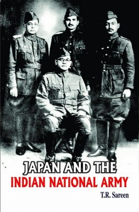 Japan and The Indian National Army