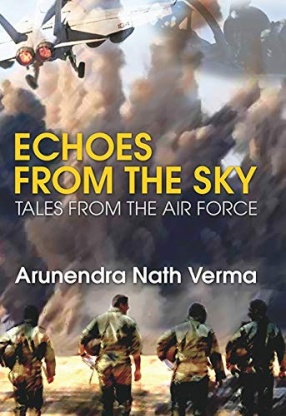 Echoes From The Sky: Tales From The Air Force