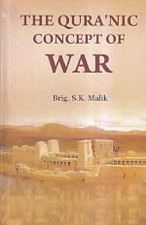 The Qura'nic Concept of War